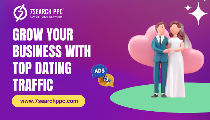 Grow Your Business with Top Dating Traffic.png