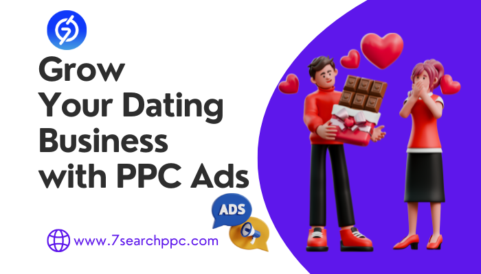 Grow Your Dating Business  with PPC Ads.png