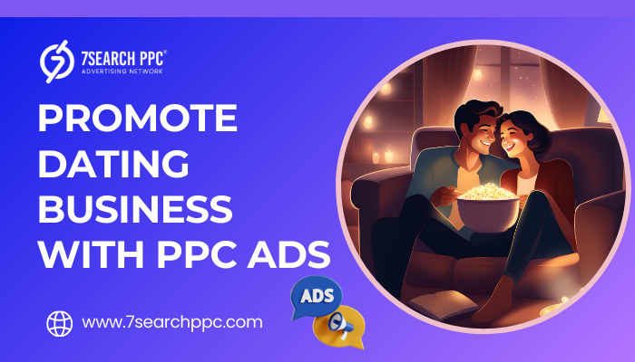 Promote dating business with PPC ads.png